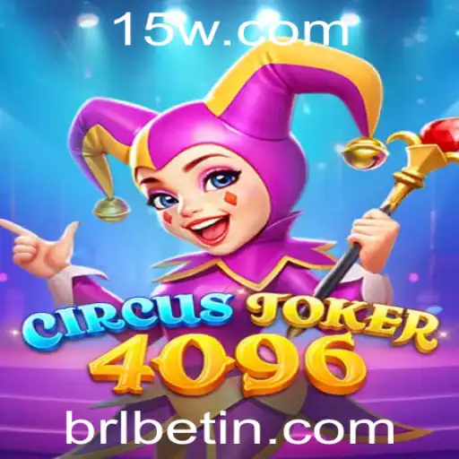 Descubra o Mundo Fascinante de CircusJoker4096: Um Jogo Inovador no Universo BRLBET